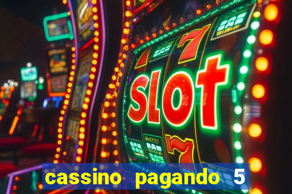 cassino pagando 5 reais no cadastro